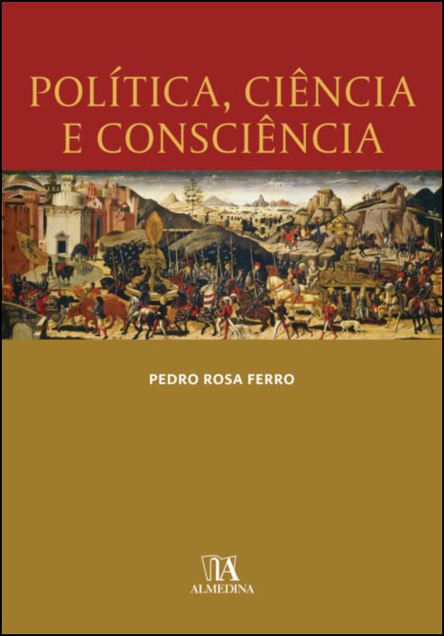 Política, Ciência e Consciência