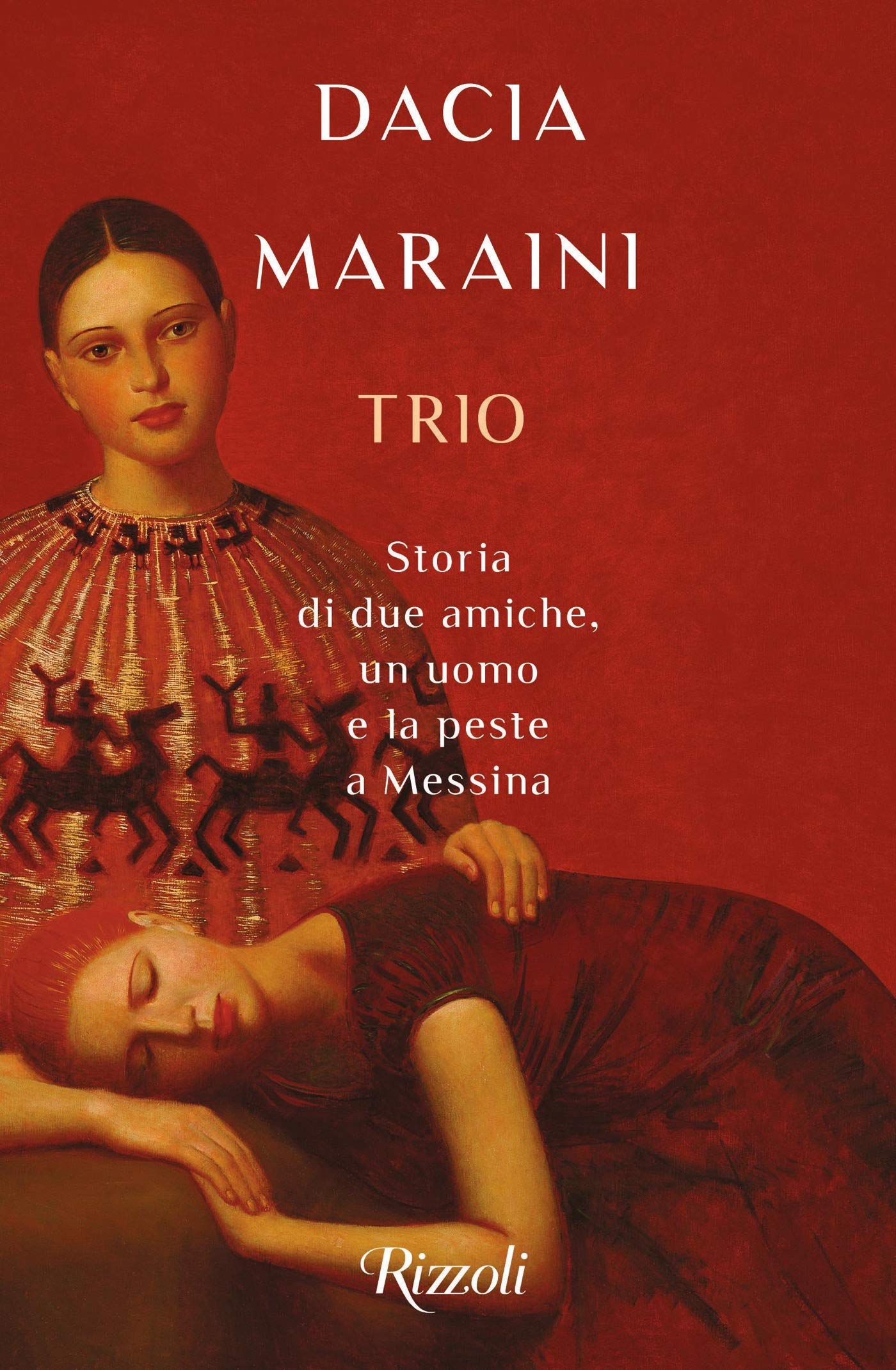 Trio: Storia di due amiche, un uomo e la peste a Messina (Kindle Edition)