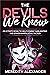 The Devils We Know: An Activity Book To Help Prevent Gaslighting An Other Manipulative Tactics