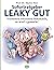 Sofortratgeber Leaky Gut by Martin Storr