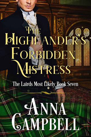 The Highlander's Forbidden Mistress (The Lairds Most Likely, #7)