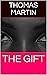 THE GIFT