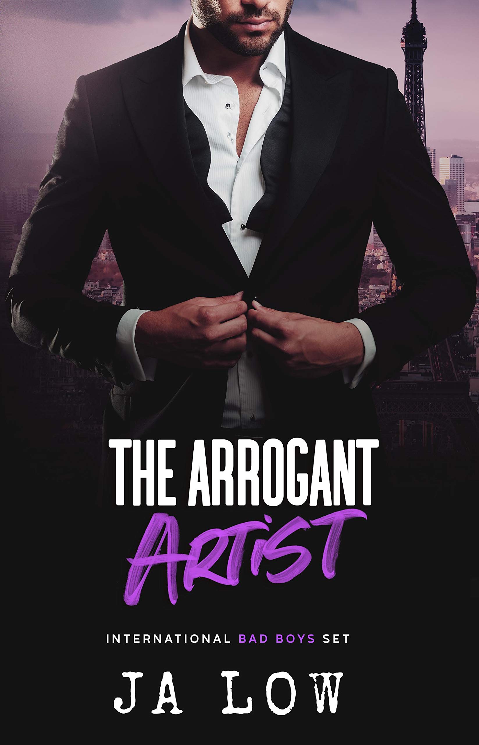The Arrogant Artist (International Bad Boys Set #2)