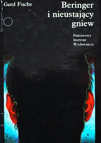 Beringer i nieustający gniew