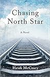 Chasing North Star by Heidi McCrary