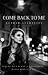 Come Back To Me (I Am Not A Prostitute, #2)