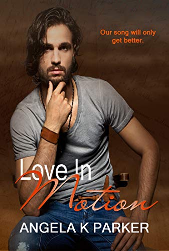 Love In Motion (Motion #1)