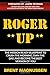 ROGER UP: THE MISSION READY...