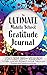 The Ultimate Middle School Gratitude Journal by Gratitude Daily