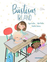 Bästisar ibland (Anna-Klara och Herman #2)