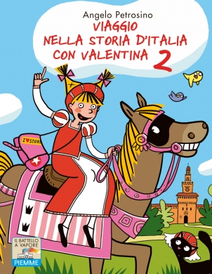 Viaggio nella storia d'Italia con Valentina 2 (Paperback)