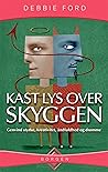 Kast lys over sky...