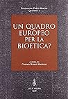 Un quadro europeo per la bioetica?