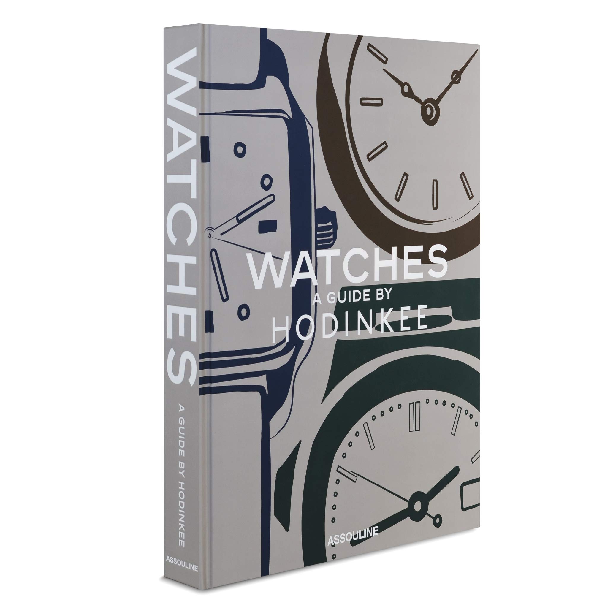 Watches: A Guide by Hodinkee (Hardcover)