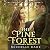 The Pine Forest (The Irides...