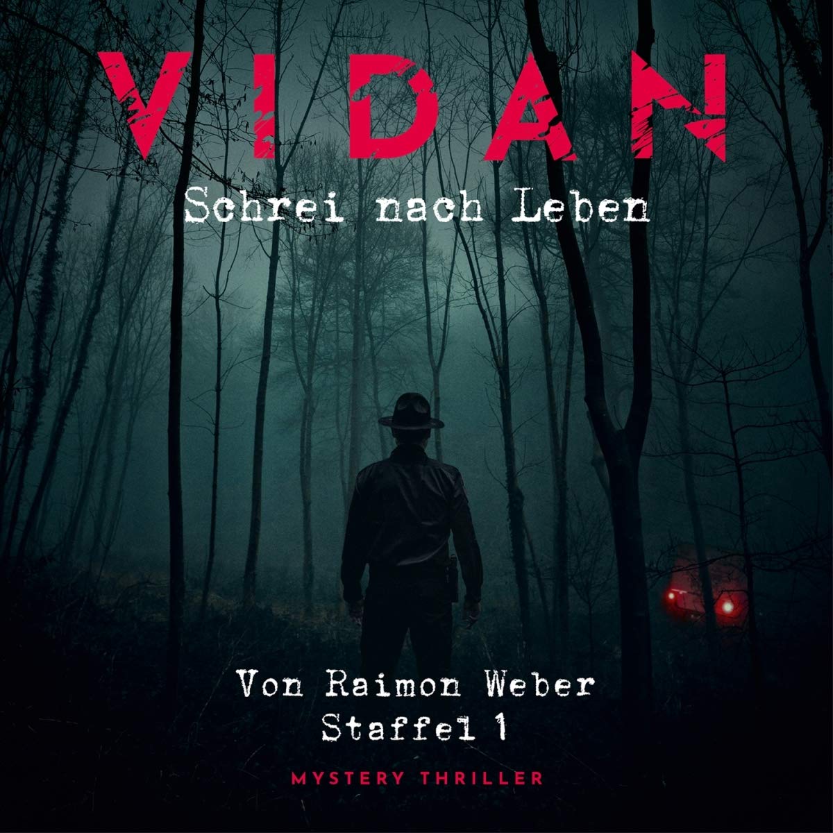 Vidan - Schrei nach Leben (Vidan #1)