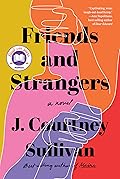 Friends and Strangers