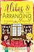 Alibis & Arranging (Sparks & Joy #2)