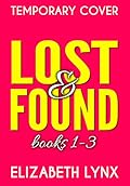 Lost and Found books 1-3