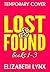 Lost and Found books 1-3