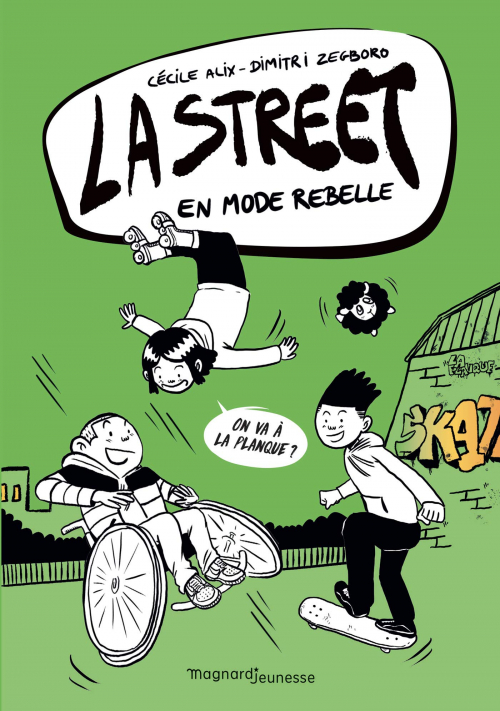 En mode Rebelle (La Street, #2)