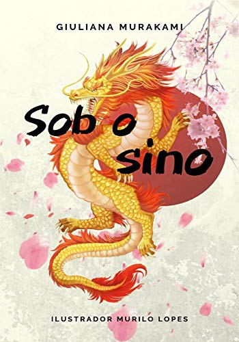 Sob o Sino (Kindle Edition)