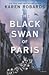 The Black Swan of Paris (Thorndike Press Large Print Basic Series)