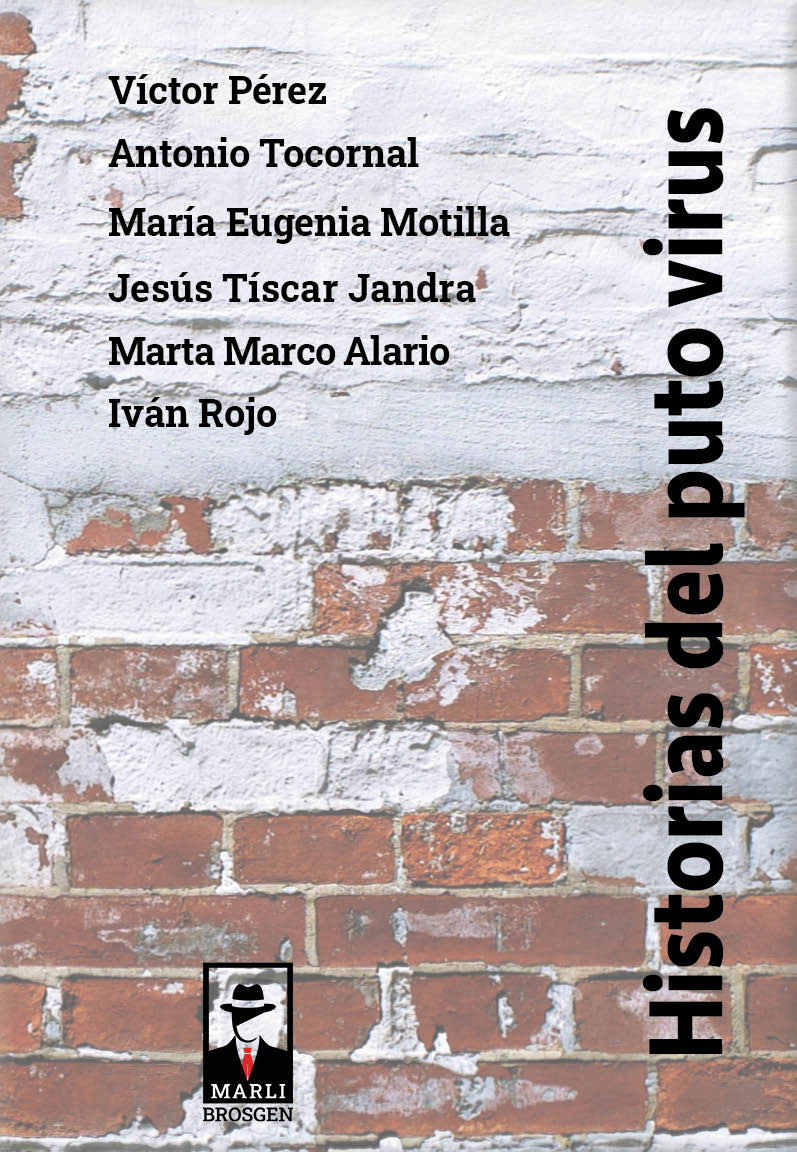 Historias del puto virus