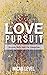 Love Pursuit: Discover God'...