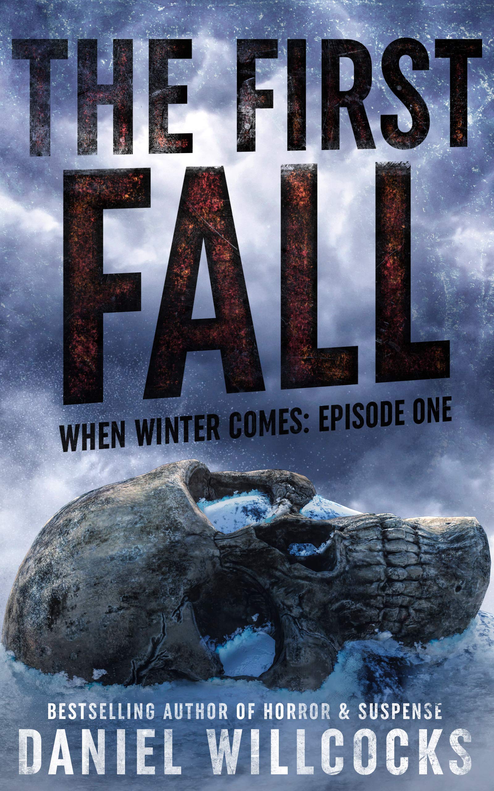 The First Fall (When Winter Comes, #1)