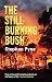 The Still-Burning Bush: upd...