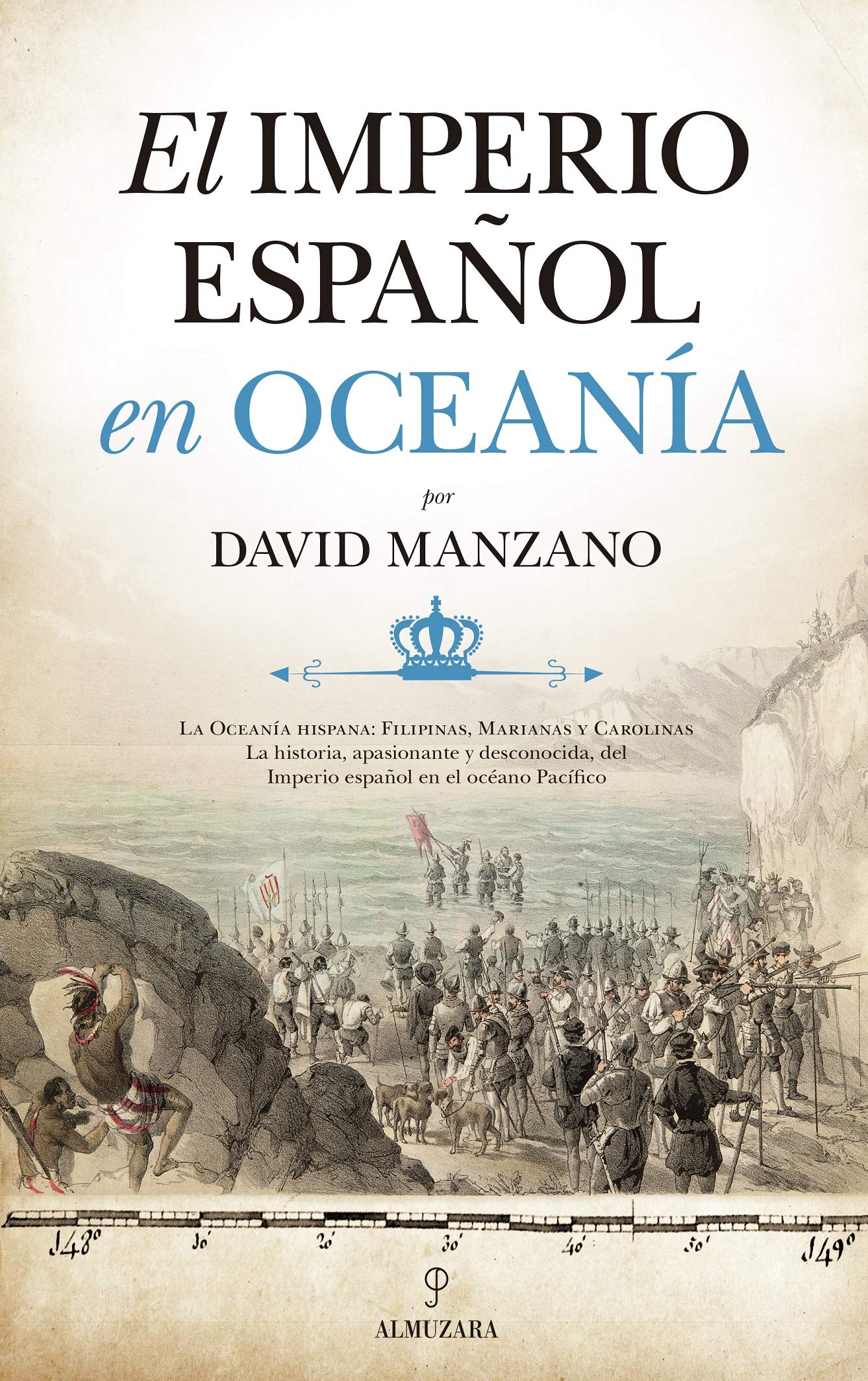 El Imperio español en Oceanía (Paperback)