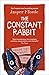 The Constant Rabbit