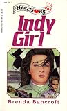 Indy Girl (Heartsong Presents #22) Indy Girl (Heartsong Presents #22)