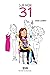 Sur mon 31 (French Edition)