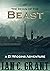 The Reign of the Beast: a D...