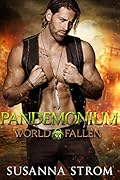 Pandemonium (World Fallen, #1)