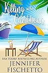 Killing in the Caribbean