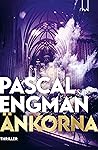Änkorna by Pascal Engman