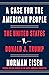 A Case for the American People: The United States v. Donald J. Trump