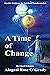 A Time of Change: Akashic Guidance for Spiritual Transformation