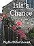 Isla's Chance by Phyllis Diller Stewart