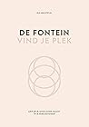 De fontein, vind ...