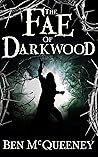 The Fae of Darkwood