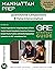 Quantitative Comparisons & Data Interpretation GRE Strategy Guide, 3rd Edition (Manhattan Prep GRE Strategy Guides Book 6)