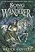 Song of the Wanderer by Bruce Coville