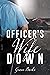 Officer's Wife Down by Grace Burke
