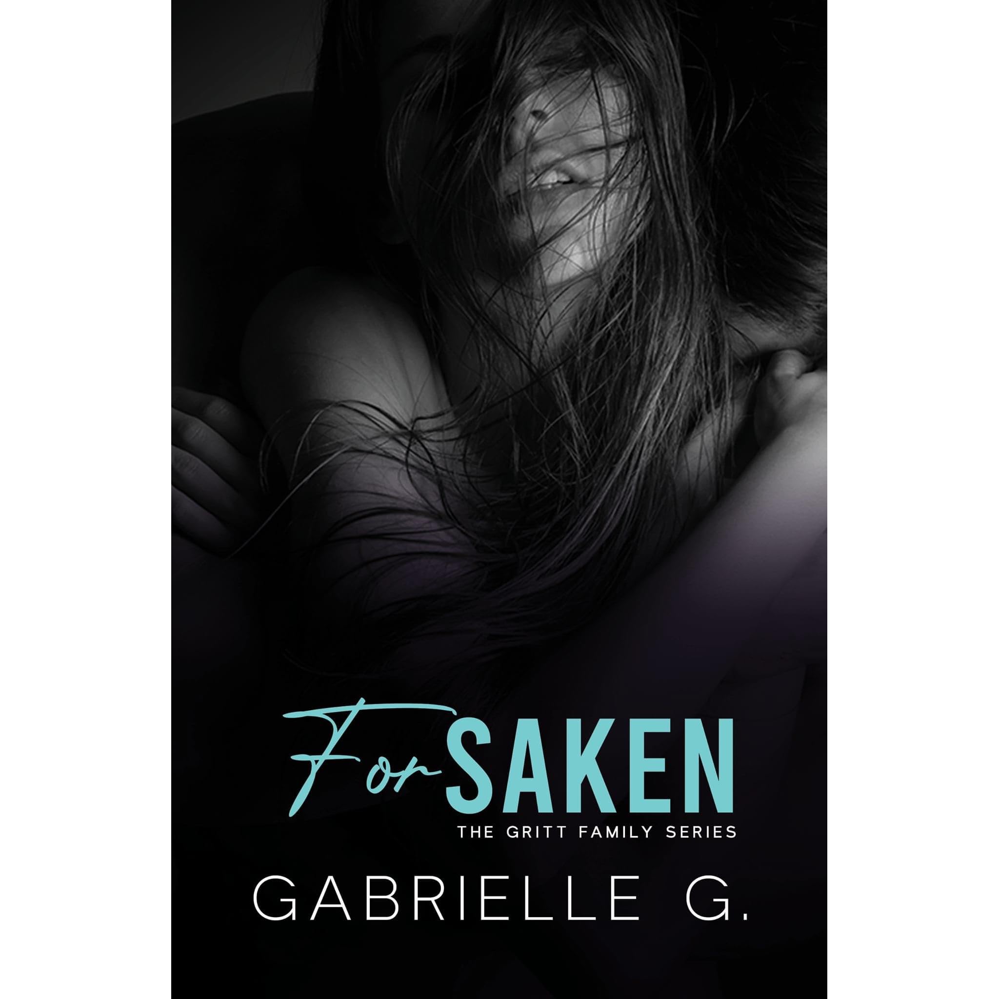 Forsaken Gritt Family 2 By Gabrielle G