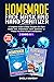 Homemade Face Mask and Hand Sanitizer: A Complete Guide to Make Reusable DIY Face Masks and Antibacterial Hand Sanitizers to Protect You From Viruses and Bacteria (2 Books in 1)