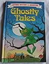 Ghostly Tales